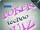 Poker Techno Quiz 2 – François Montmirel